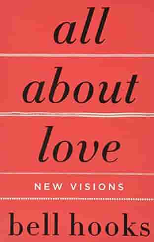 Book cover for ALL ABOUT LOVE by bell hooks