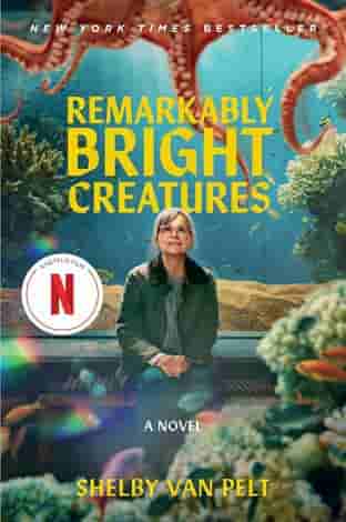 Book cover for REMARKABLY BRIGHT CREATURES by Shelby Van Pelt