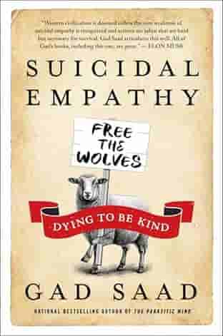 Book cover for SUICIDAL EMPATHY by Gad Saad