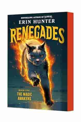 Book cover for RENEGADES: THE MAGIC AWAKENS by Erin Hunter