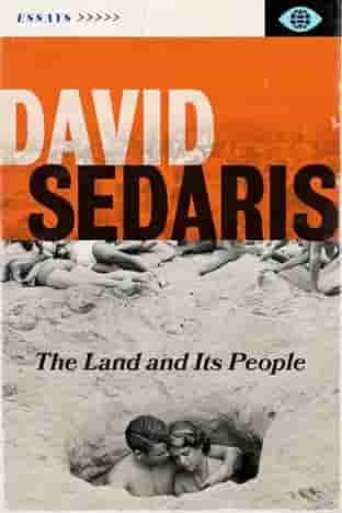 Book cover for THE LAND AND ITS PEOPLE by David Sedaris