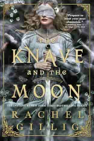 Book cover for THE KNAVE AND THE MOON by Rachel Gillig