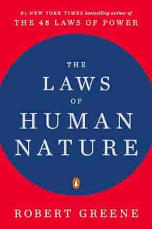 Book cover for THE LAWS OF HUMAN NATURE by Robert Greene