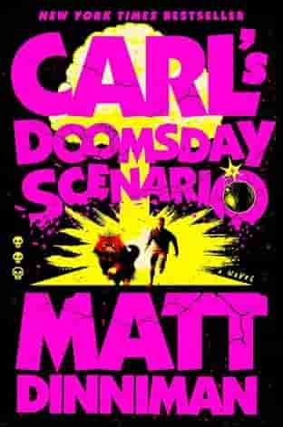 Book cover for CARL'S DOOMSDAY SCENARIO by Matt Dinniman