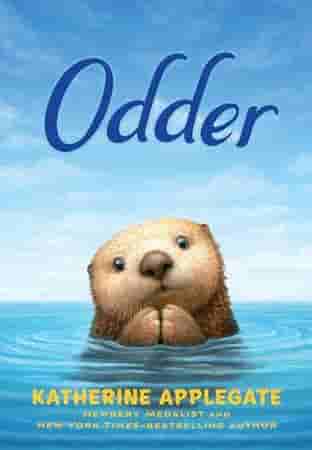 Book cover for ODDER by Katherine Applegate