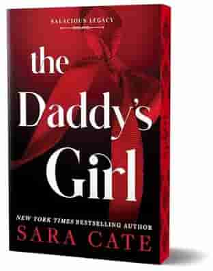 Book cover for THE DADDY'S GIRL by Sara Cate