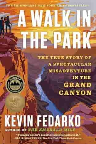 Book cover for A WALK IN THE PARK by Kevin Fedarko