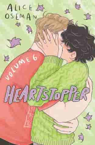 Book cover for HEARTSTOPPER, VOL. 6 by Alice Oseman