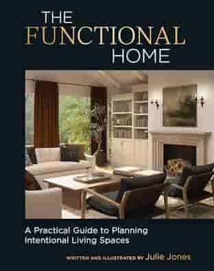 Book cover for THE FUNCTIONAL HOME by Julie Jones