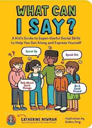 Book cover for WHAT CAN I SAY? by Catherine Newman
