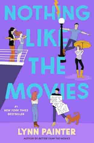 Book cover for NOTHING LIKE THE MOVIES by Lynn Painter