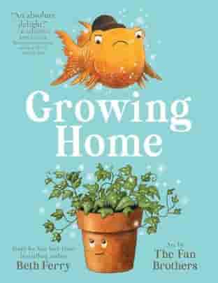 Book cover for GROWING HOME by Beth Ferry