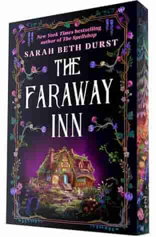 Book cover for THE FARAWAY INN by Sarah Beth Durst