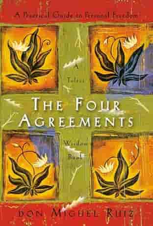Book cover for THE FOUR AGREEMENTS by Don Miguel Ruiz with Janet Mills