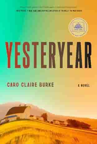 Book cover for YESTERYEAR by Caro Claire Burke