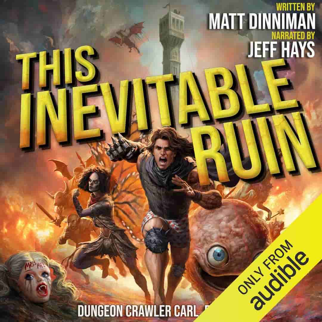 Book cover for THIS INEVITABLE RUIN by Matt Dinniman