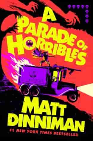 Book cover for A PARADE OF HORRIBLES by Matt Dinniman