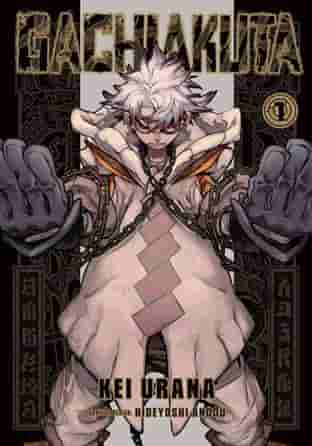 Book cover for GACHIAKUTA 1 by Kei Urana